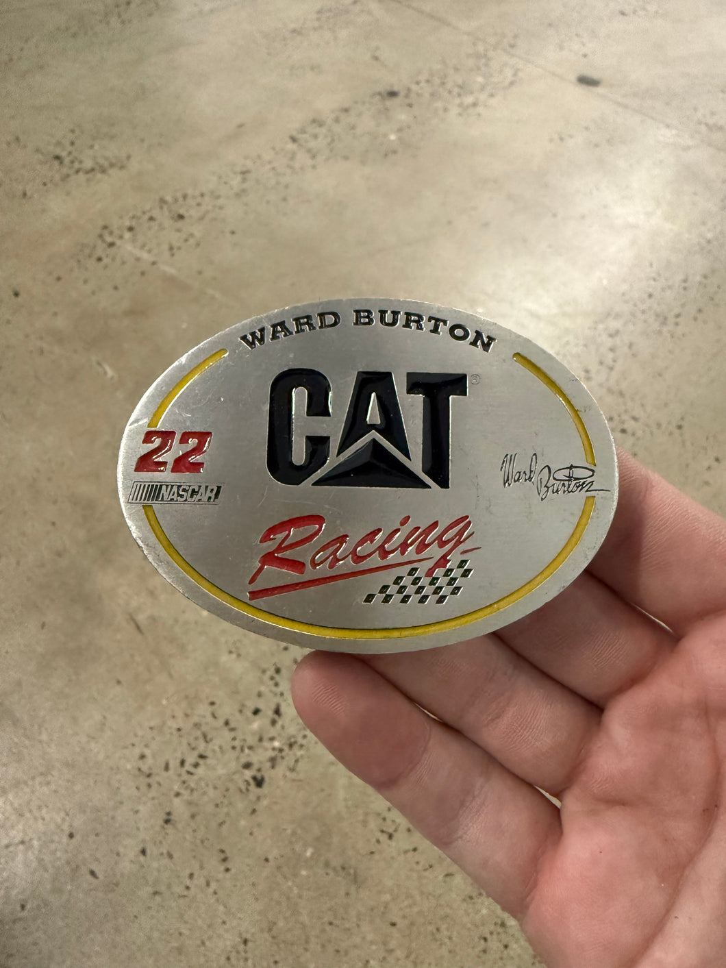 2000s Ward Burton NASCAR Cat Racing Belt Buckle