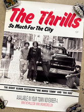 Load image into Gallery viewer, 2003 The Thrills So Much For The City Poster (18x24)
