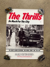 Load image into Gallery viewer, 2003 The Thrills So Much For The City Poster (18x24)
